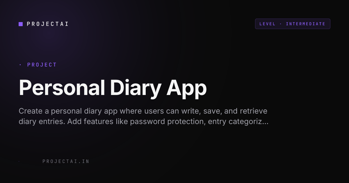 Personal Diary App - ProjectAI