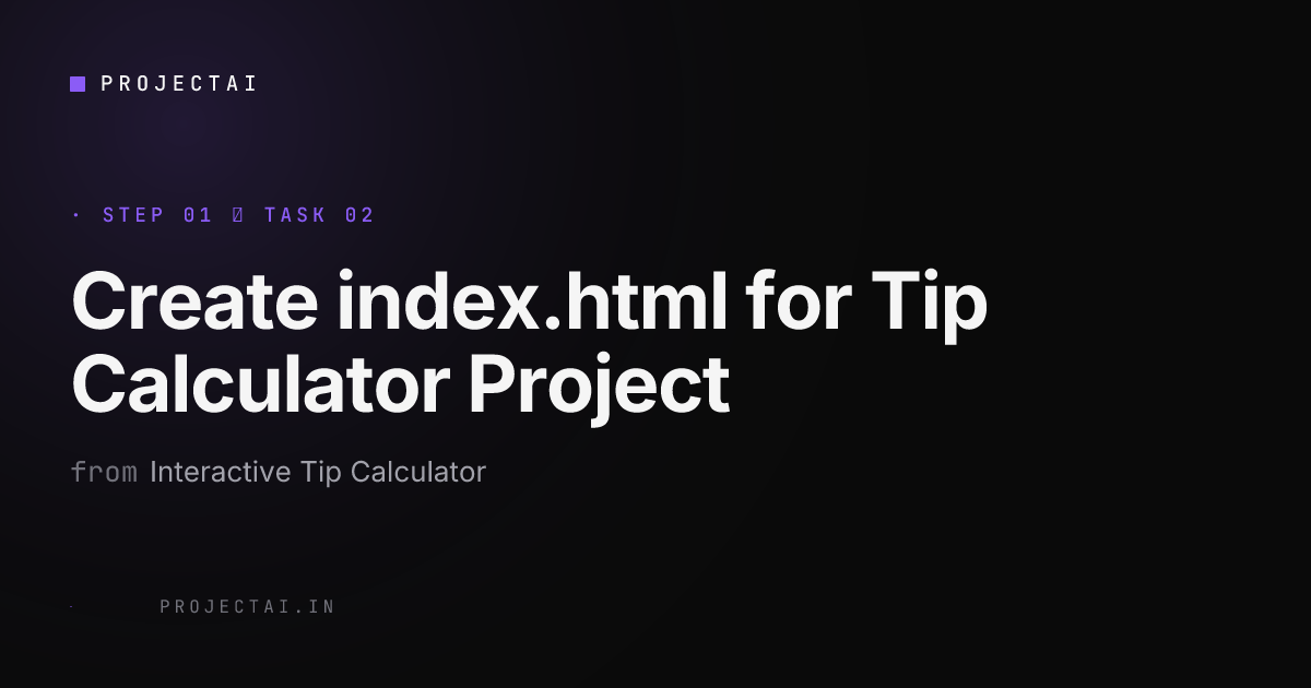 Create index.html for Tip Calculator Project - Interactive Tip ...