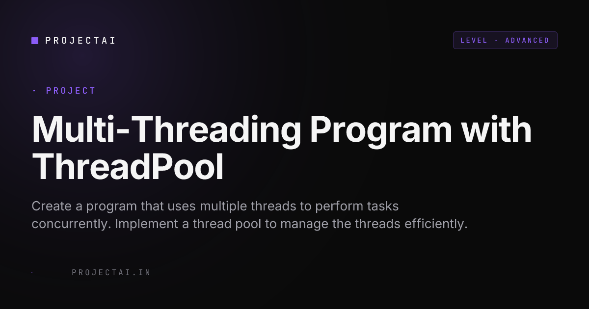 Multi-Threading Program with ThreadPool - ProjectAI